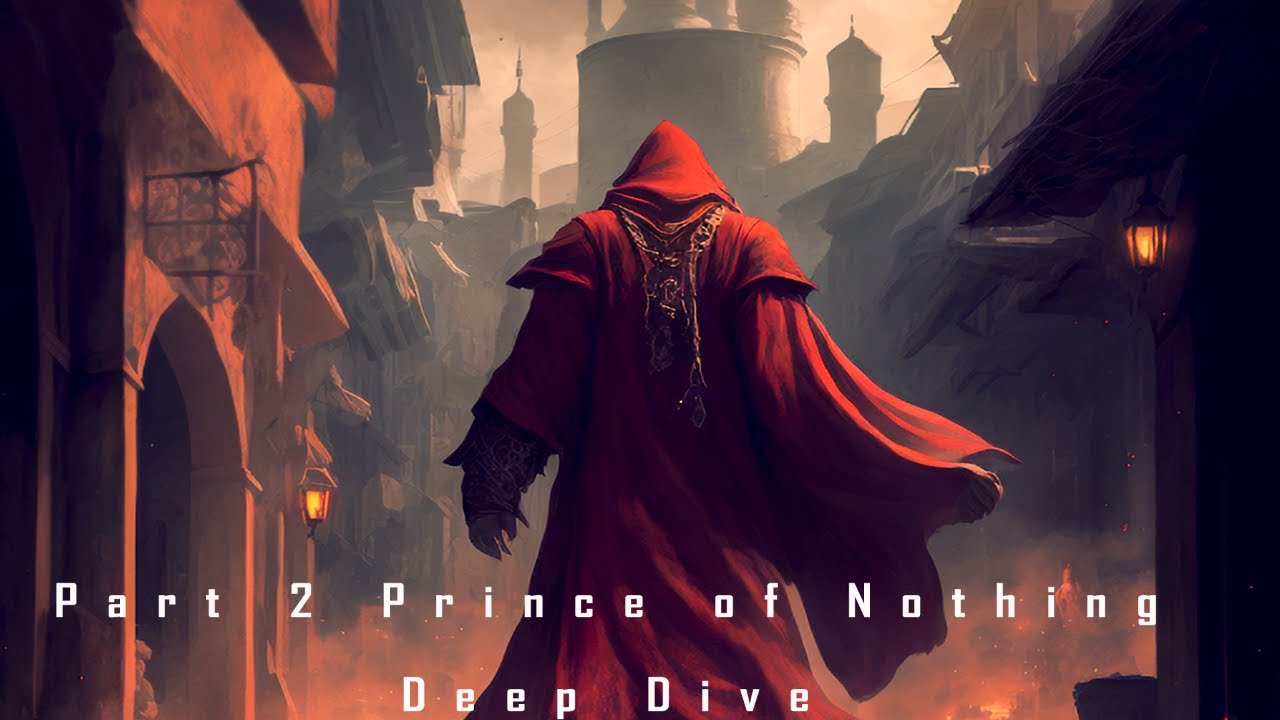 The Prince of Nothing The Darkness That Comes Before Part 2 YouTube The Prince of Nothing The Darkness That Comes Before Part 2 YouTube