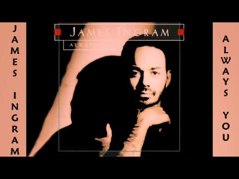 James Ingram - Always You 1993