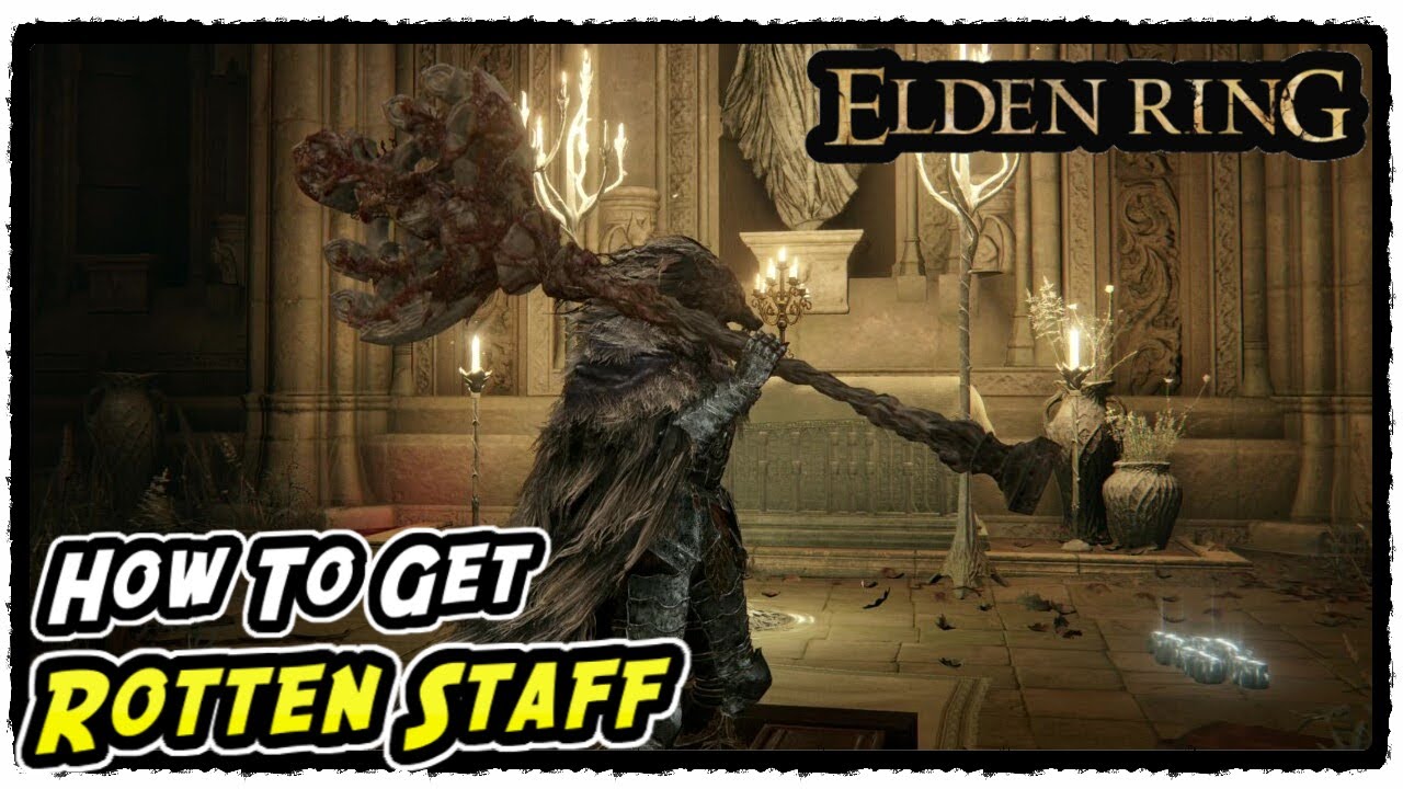 How to Get Rotten Staff in Elden Ring Rotten Staff Location YouTube
