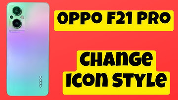 Oppo F21 Pro Change Icon Style And Notification Drawer Settings 2023