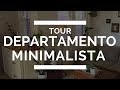 TOUR Departamento Minimalista / MINIMALISMO