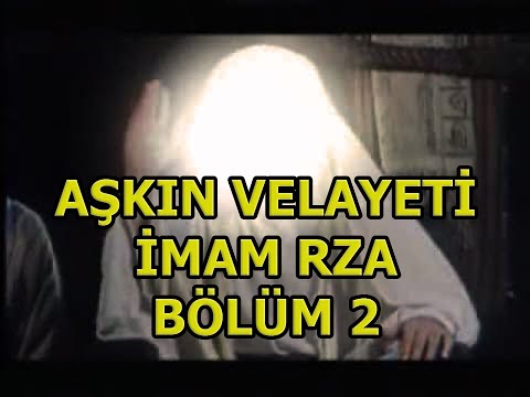 Aşkın Velayeti Imam Rza Bölüm 2 | Türkce Dublaj Full HD | 5TV Kanal