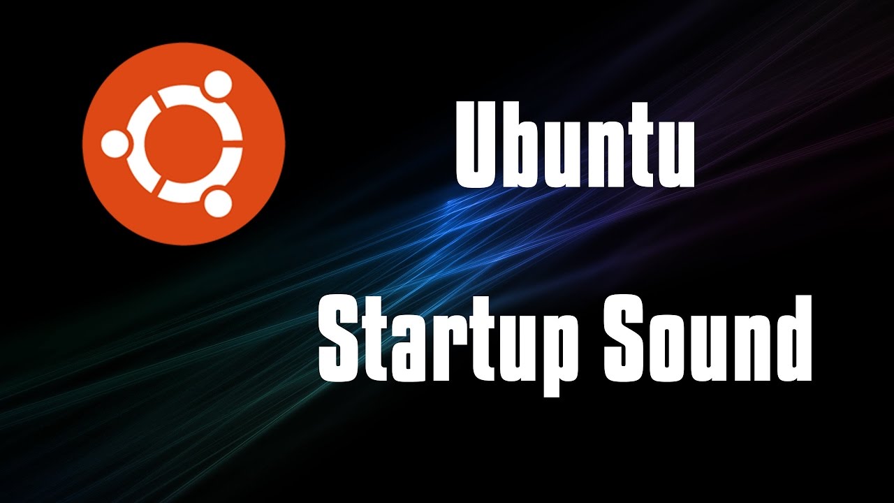 Enable Ubuntu Startupsound