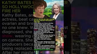 Famous "Hollywood’s Quiet Survivor: Kathy Bates’ Secret Struggle" Net Worth