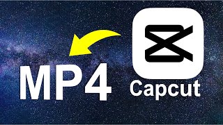 Capcut Tutorial 2022: How to Export Videos in MP4