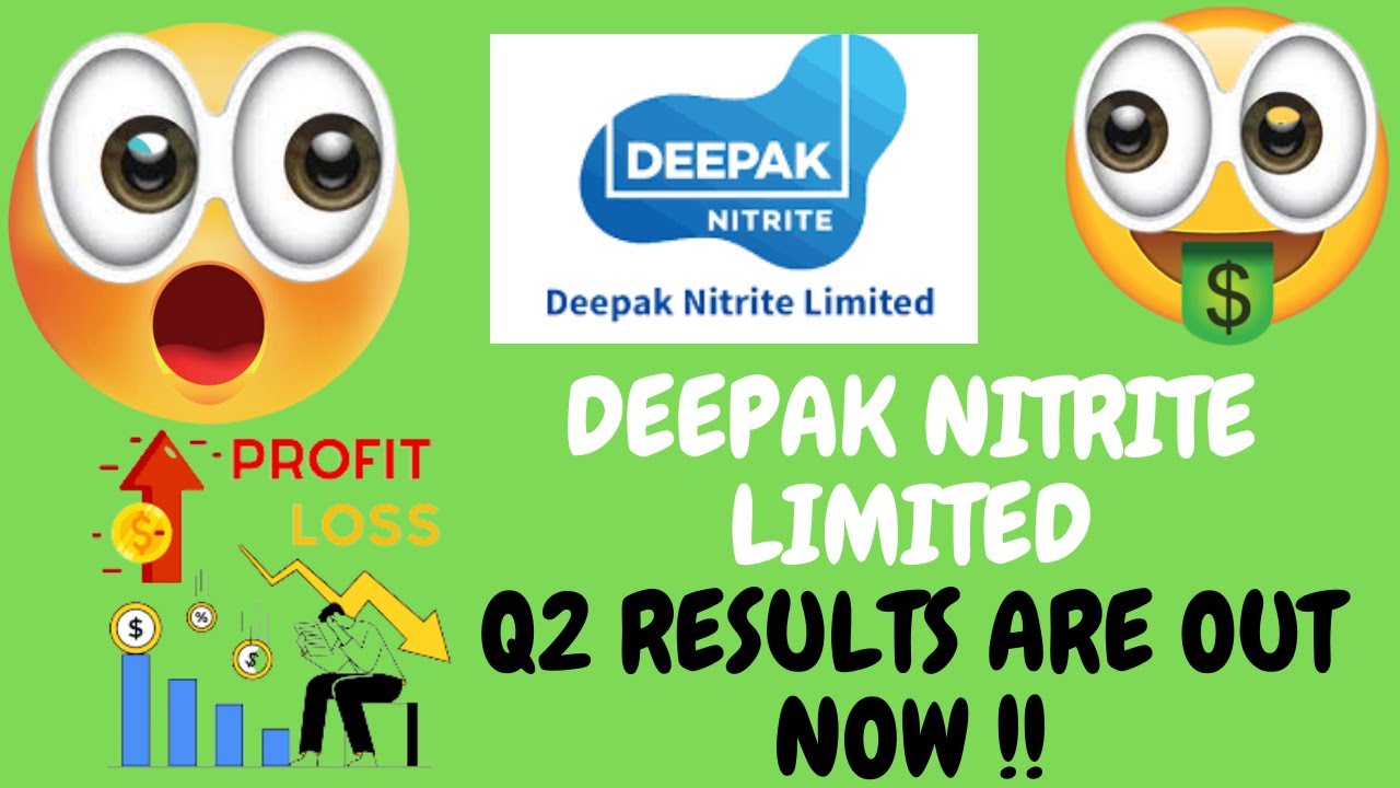 DEEPAK NITRITE  Q2 RESULTS | DEEPAK NITRITE SHARE LATEST NEWS | 