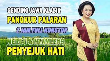 Gending Jawa Pangkur Palaran Nyamleng - Uyon Uyon Pengantar Tidur Siang dan Malam