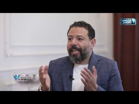 أ أحمد البطراوي الدعاية المزيفة من أكبر التحديات التي تواجه القطاع العقاري