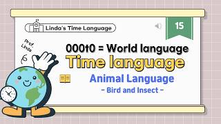Lindas Time Language 15 2 Animal Language Bird And Insect Language Time Language