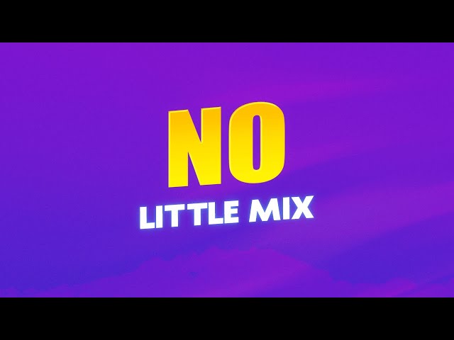 Little Mix - No (Official Video) 