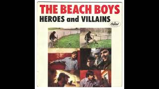 The Beach Boys - Heroes and Villains Part 2 (correctly assembled)