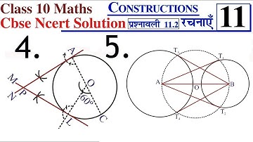 Q. No. 4 & 5 : Ex 11.2 Ch 11 Construction CBSE, Ncert, Bseb, Hbse, Bbse, Upbse, Mpbse Class 10 Math