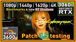 Cyberpunk 2077 Patch 1.5 - Ryzen 5 3600 & RTX 3060 Ti - New RT Shadows & Benchmark mode Testing Cyberpunk 2077 Patch 1.5 - Ryzen 5 3600 & RTX 3060 Ti - New RT Shadows & Benchmark mode Testing