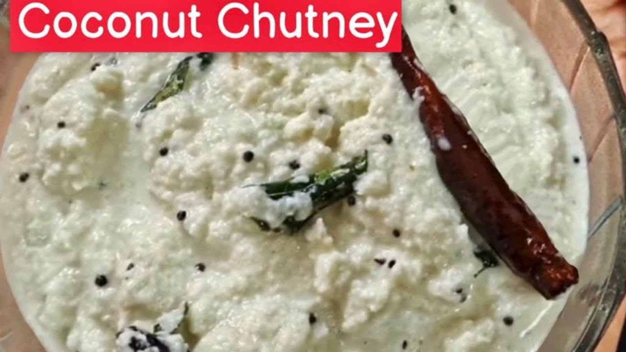 Coconut Chutney Idli & Dosa Chutney South Indian Style! YouTube