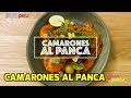 Camarones al panca