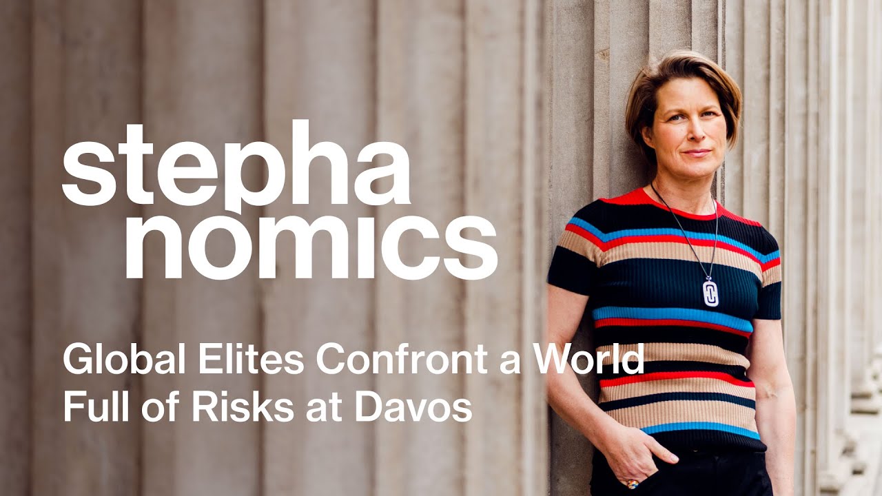 'Wake Up!' Global Elites Confront a World Full of Risks at Davos | Stephanomics