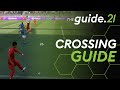 FIFA 21 CROSSING GUIDE | NEW / ALL Crossing Techniques & BEST SETTINGS | FIFA 21 Crossing Tutorial