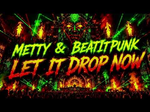 Metty & BeatItPunk - Let It Drop Now | Afro House | Club