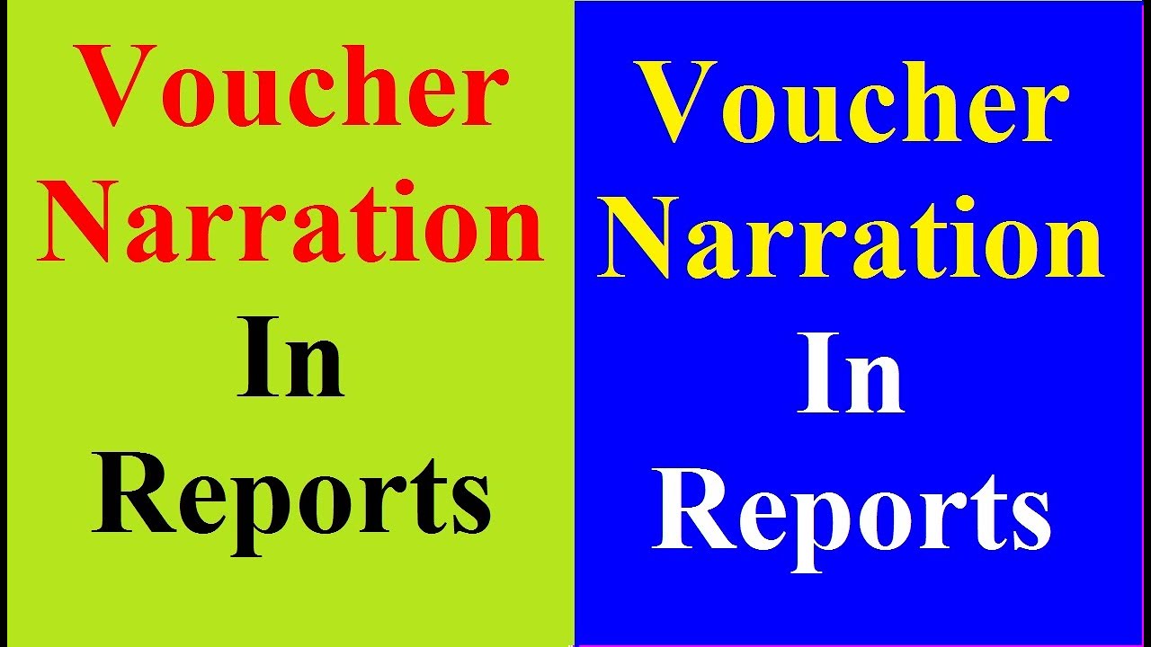 Narration For Ledger Account In Voucher Voucher Narration In Tally Narration For Ledger Account In Voucher Voucher Narration In Tally