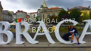 PORTUGAL 🇵🇹 - BRAGA