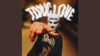 Toxic Love - BOVSKI, Eltee