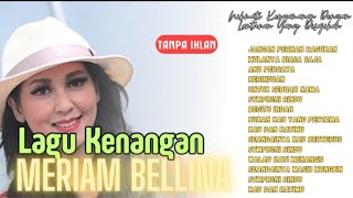 🌹 NOSTALGIA MERIAM BELLINA – FULL ALBUM LAGU MENGENANG