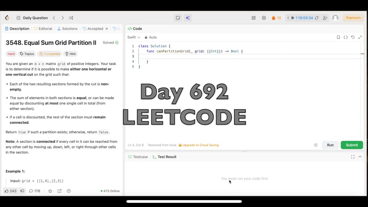 Day 692: LeetCode Problem 3548. Equal Sum Grid Partition II - Swift ...