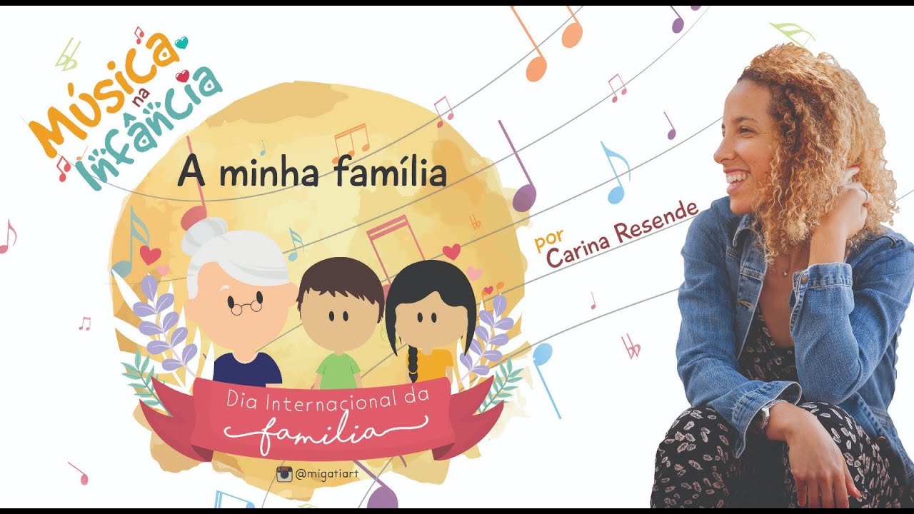 Musica Sobre Familia Educação Infantil - FDPLEARN