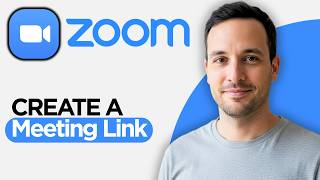 How to Create a Zoom Meeting Link (2026 Full Guide)