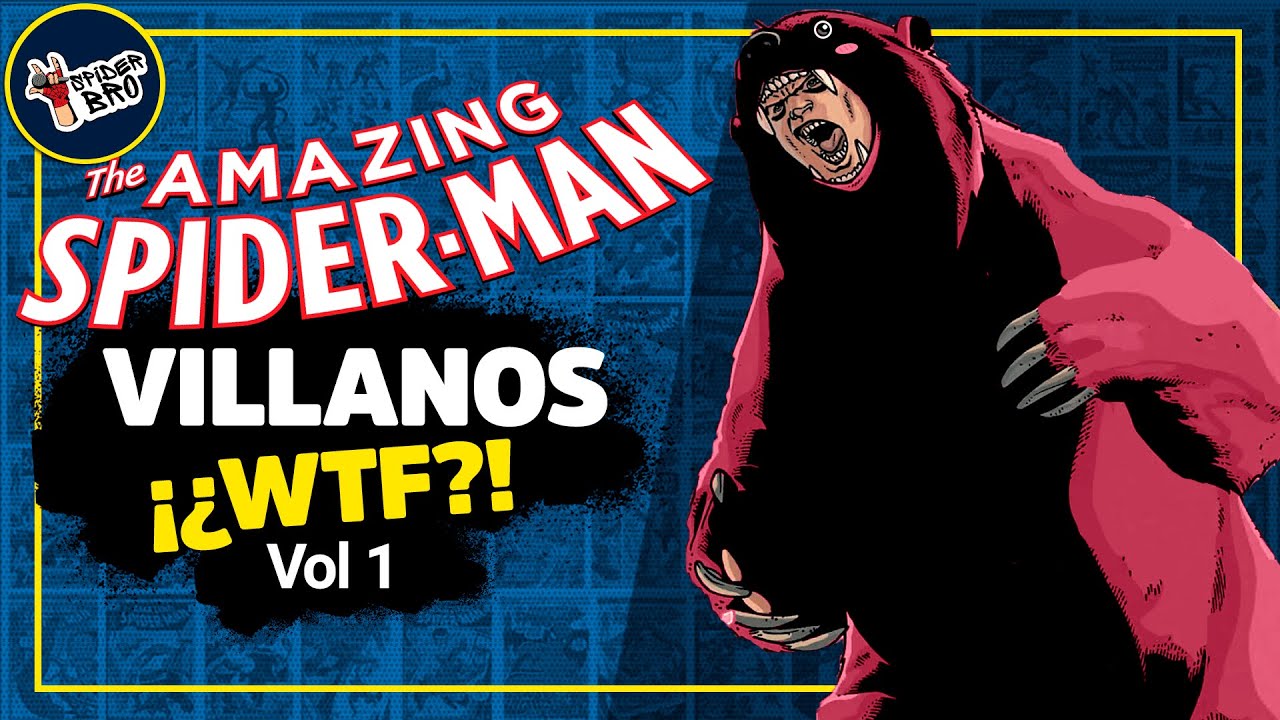 Los Villanos Más Ridículos De Spider-Man | PARTE 1