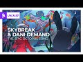 Skybreak & Dani Demand - The Epic Octopus Song [Monstercat Release]