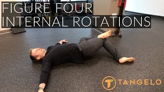How To Do The Figure 4 Hip Internal Rotation Exercise - Tangelo Health