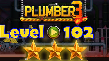 Plumber 3 - Level 102 - 3 Stars - Puzzle Game (Android/iOS) Oil Tycoon