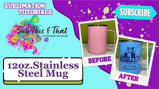 12oz Stainless Steel Sublimation Mug