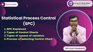 Statistical Process Control (SPC) | Core Tool | English Version @QualityHUBIndia