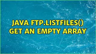 Java ftp.listFiles() get an empty Array