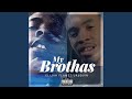 My Brothas