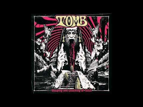 Tomb - Weeping and Gnashing of Teeth (EP 2026)