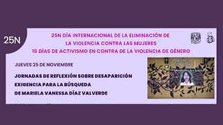 25N DÍA INTERNACIONAL DE LA ELIMINACIÓN DE LA VIOLENCIA CONTRA LAS MUJERES 25N DÍA INTERNACIONAL DE LA ELIMINACIÓN DE LA VIOLENCIA CONTRA LAS MUJERES