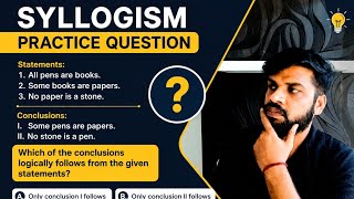 Syllogism Questions with ExplanationReasoning Syllogism Practice ClassSyllogism MCQ Practice 