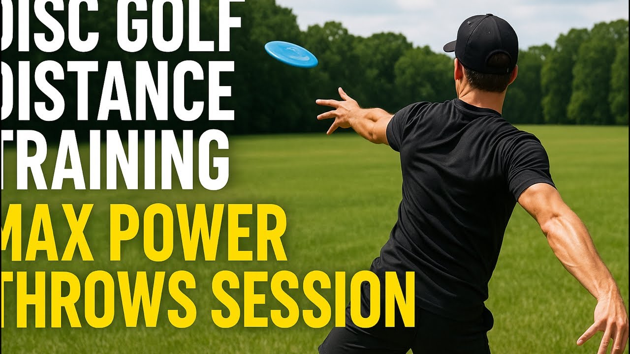Disc Golf Distance Training — MAX Power Throws Session - YouTube