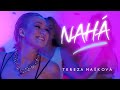 Tereza Mašková - NAHÁ (Official Video)
