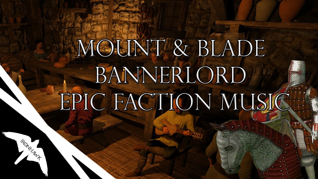 Mount & Blade Bannerlords Epic Faction Music! + Warband Battle scenes