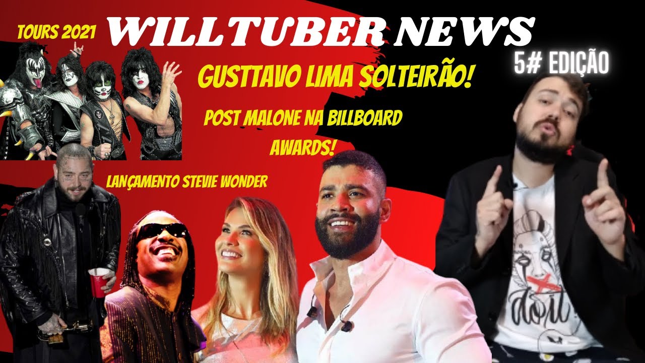 SEPARAÇÃO DO GUSTTAVO LIMA, POST MALONE NA BILLBOARD 2020, STEVIE WONDER - WILLTUBER NEWS 5
