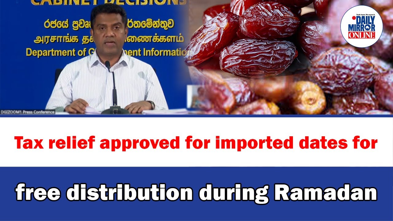 Tax relief approved for imported dates for free distribution during Ramadan