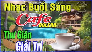 Nhạc Không Lời Buổi Sáng Thư Giãn Giải Trí ➤Hòa Tấu Rumba Guitar Cafe Buổi Sáng,Nhạc Phòng Trà#189