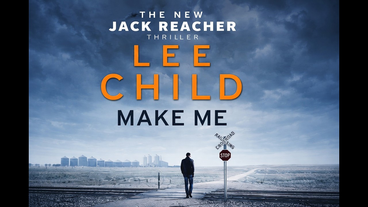 Make Me (Jack Reacher #20) by Lee Child | A Gripping Thriller Audiobook