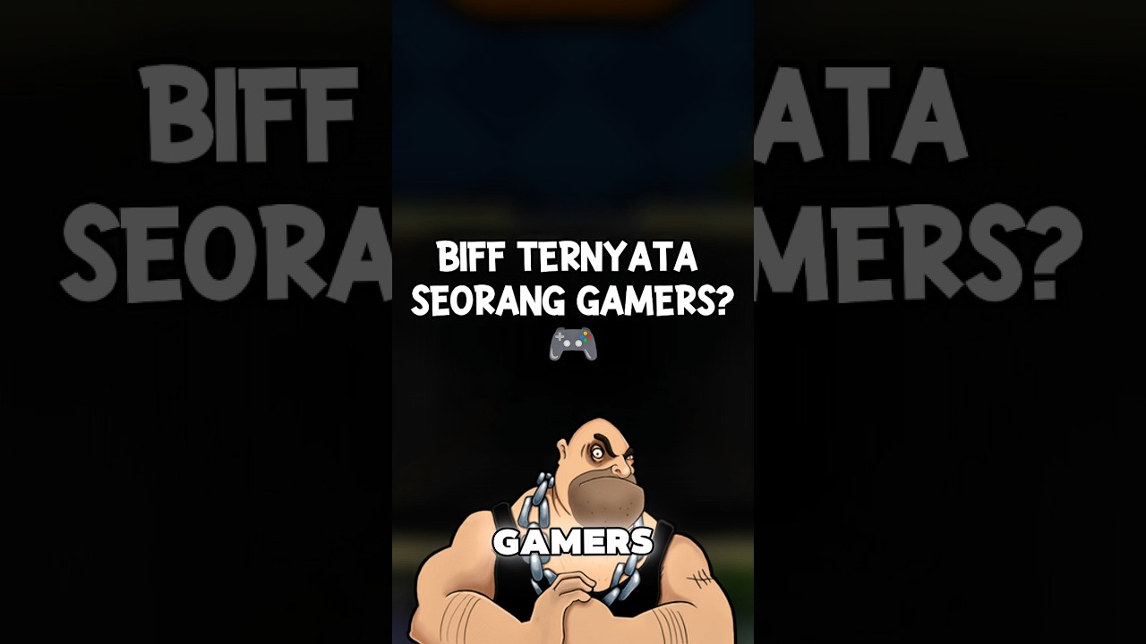 Biff Ternyata Seorang Gamers?😱 