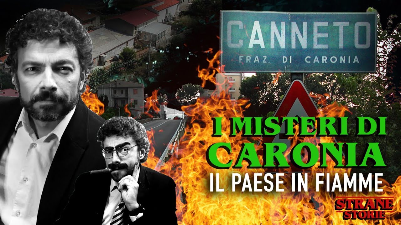 I misteri di CARONIA: il paese in FIAMME