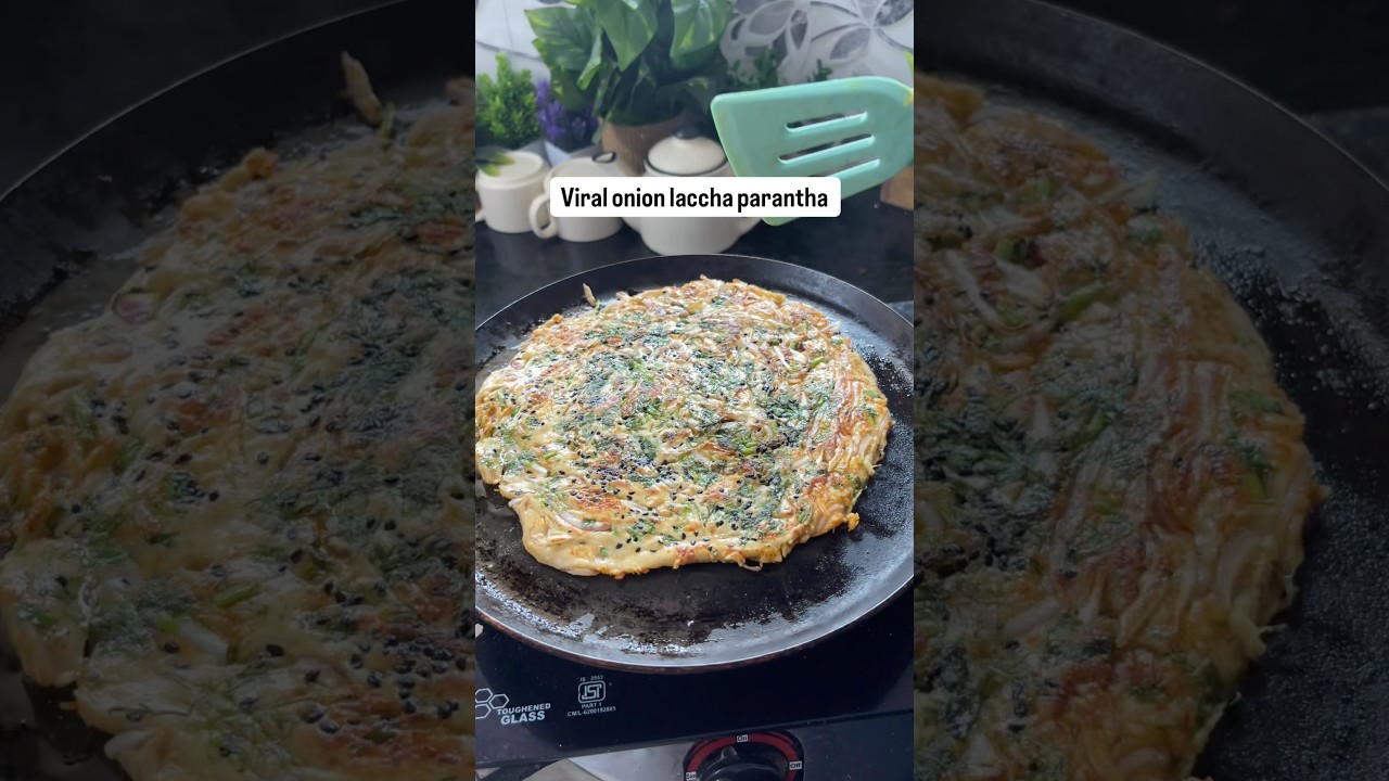 Viral onion laccha parantha - High protein 😍